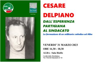 La Cisl di Cuneo ricorda Cesare Delpiano
