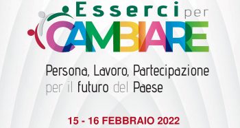 “Esserci per cambiare”: Cisl Piemonte Orientale a congresso il 15 e 16 febbraio a Novarello